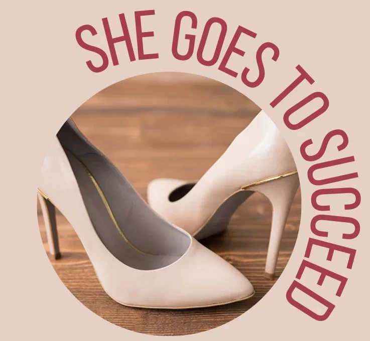 She Goes To Succeed